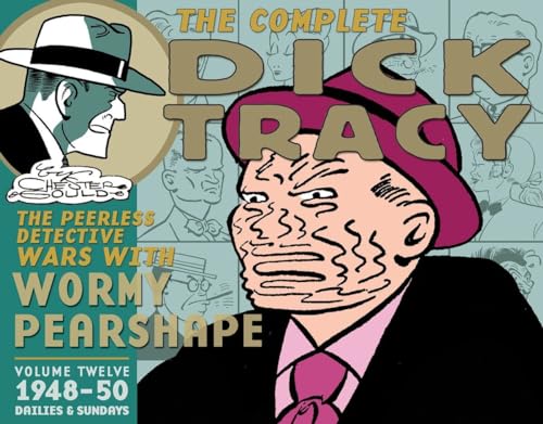 Complete Chester Gould’s Dick Tracy Volume 12