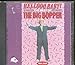 Hellooo Baby! The Best of The Big Bopper 1954-1959
