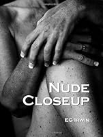 Nude Closeup 098474990X Book Cover