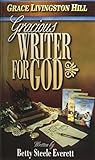Gracious Writer for God