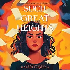 Such Great Heights Audiolibro Por Rajani LaRocca arte de portada
