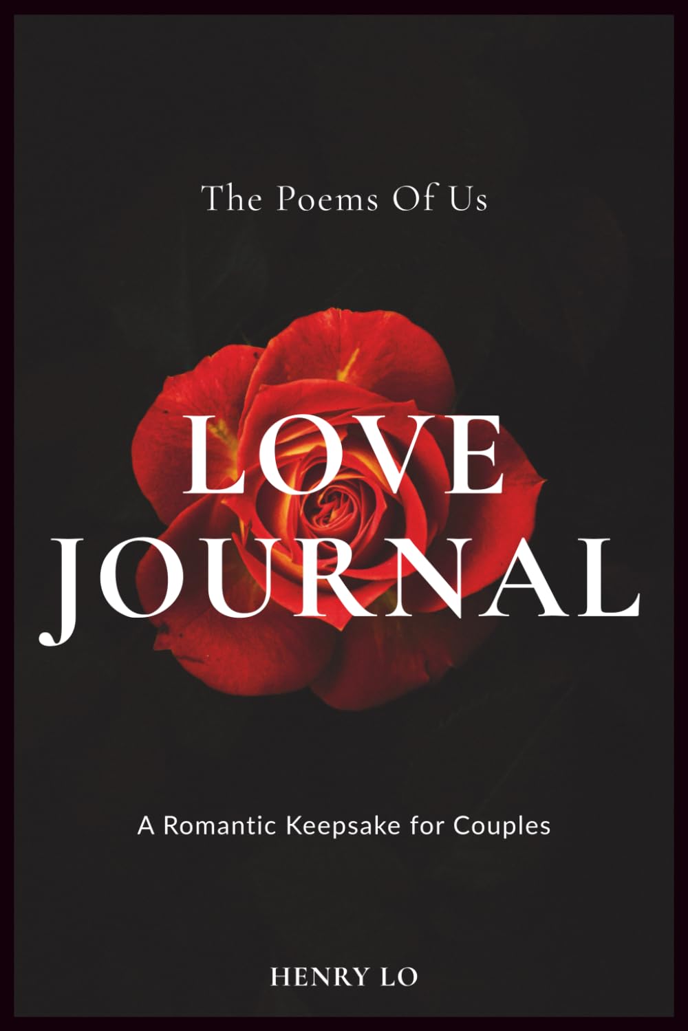 THE POEMS OF US!: A Guided Journal for Couples to Write and Reflect