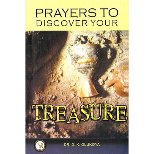 Prayers to Discover your Treasure Audiobook By Dr. D. K. Olukoya cover art