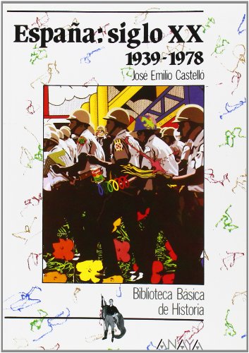 Espana / Spain: Siglo XX, 1939-1978 / XX Century 1939-1978