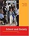 School and Society: Historical and Contemporary Perspectives with PowerWeb and Timeline