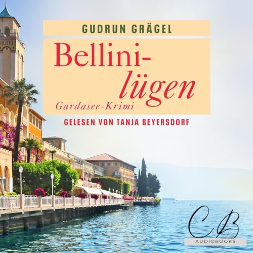 Bellinil&uuml;gen. Gardasee Krimi cover art