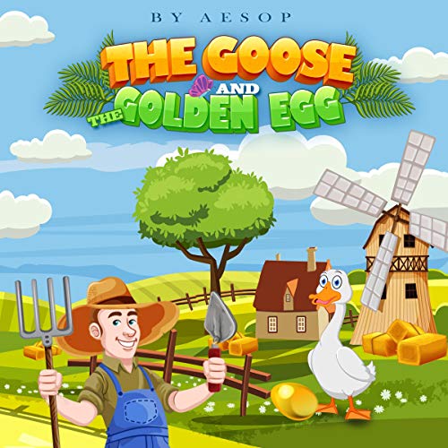 The Goose That Laid the Golden Egg and Other Fables by Vic Parker episode artwork