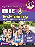 MORE! 4 Test-Training General Course und Enriched Course: Mit App für Audios + Access Code für Online-Training (Helbling Languages)
