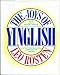 The Joys of Yinglish