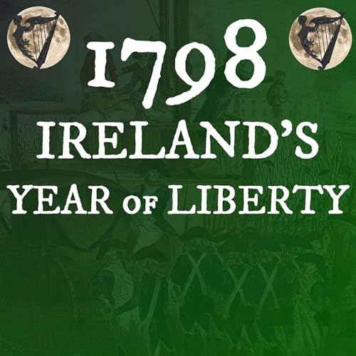 Page de couverture de 1798: The Year Ireland Changed Forever