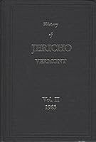 History of Jericho Vermont, The: Volume Two B000WW5ASI Book Cover