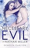 Necessary Evil of Nathan Miller (Nightmares Trilogy Book 2)