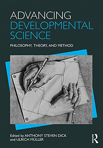 Advancing Developmental Science: Philosophy, Theory, and Method view 2