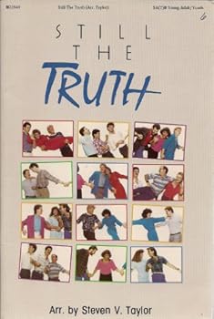 Paperback STILL THE TRUTH Book