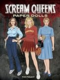 Scream Queens Paper Dolls (Dover Celebrity Paper Dolls)