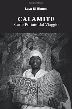 Paperback Calamite: Storie Portate dal Viaggio (Italian Edition) [Italian] Book