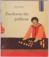 Zacchaeus the Publican B000LB46ZS Book Cover