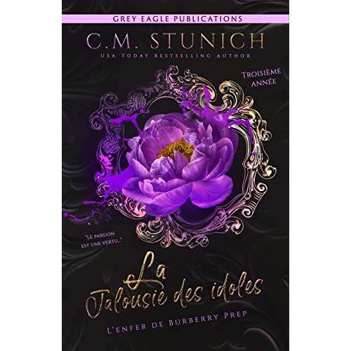 La Jalousie des idoles (L’enfer de Burberry Prep t. 3) (French Edition)