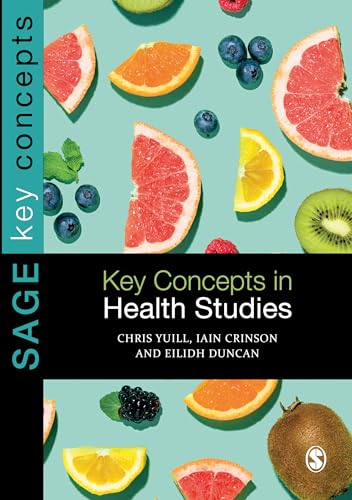 Key Concepts in Health Studies (SAGE Key Concepts series)
