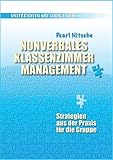 nitsche maler  Nonverbales Klassenzimmermanagement: Strategien aus der Praxis für die Gruppe