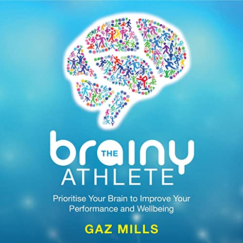 The Brainy Athlete | Gaz Mills episode artwork