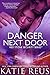 Danger Next Door (romantic suspense) (Red Stone Security Series Book 2)