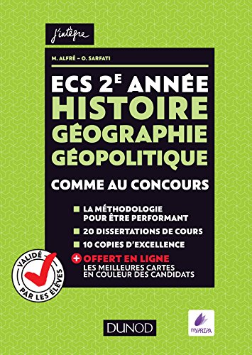 Télécharger ECS 2e année - Histoire Géographie Géopolitique : Comme au concours ! Francais PDF