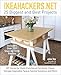 IKEAHACKERS.NET 25 Biggest and Best Projects: DIY Hacks for Multi-Functional Furniture, Clever Storage Upgrades, Space-Saving Solutions and More