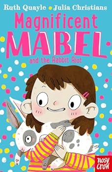 Paperback Magnificent Mabel & The Rabbit Riot Book