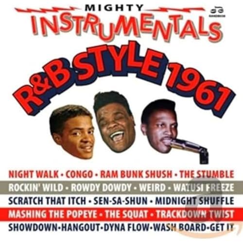 Mighty Instrumentals R&B-Style 1961