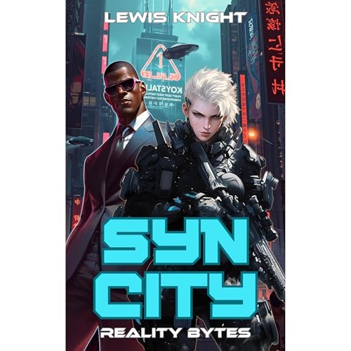 Syn City: Reality Bytes Audiolibro Por Lewis Knight arte de portada