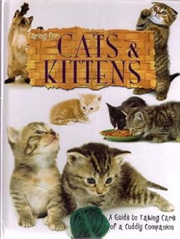 Hardcover Caring for Cats and Kittens Book
