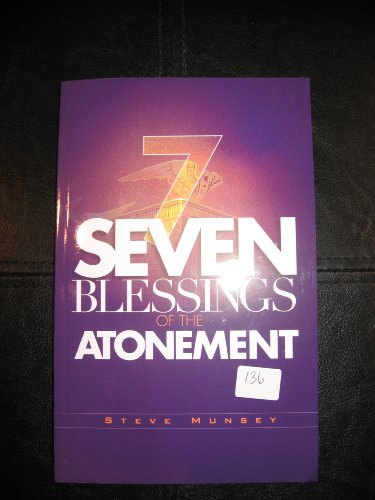 Seven Blessings of the Atonement