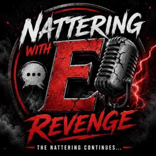 Nattering With E Revenge #1: The Positive Side Of Revenge