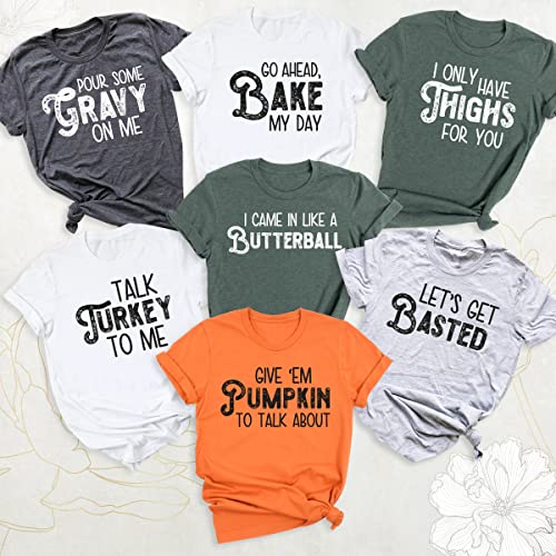 Thanksgiving T Shirts for Family, Funny Group Saying Printed Shirts, Thanksgiving Puns Shirt, Friendsgiving Group Shirts, Matching Best Friends Shirts (Women)3