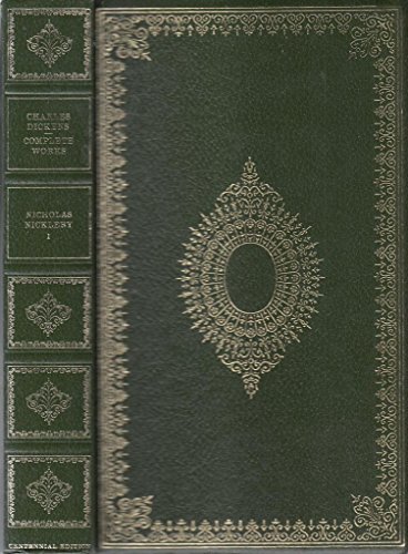 Nicholas Nickleby Vol I : Complete Works Centen... B00KPNYULC Book Cover