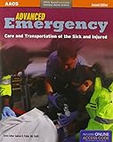 Advanced Emergency Care and Transportation of the Sick and Injured + Advanced Emergency Care and Transportation of the Sick and Injured Student Workbook (Orange Book)
