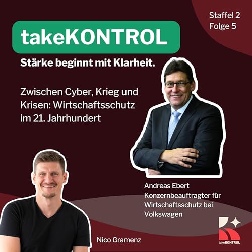 『Folge 5 - Zwischen Cyber, Krieg und Krisen: Wirtschaftsschutz im 21. Jahrhundert』のカバーアート