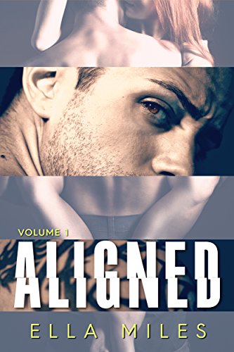 Aligned: Volume 1 - Kindle edition by Miles, Ella. Literature & Fiction