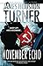 November Echo: An Aleksandr Talanov thriller (the Aleksandr Talanov thriller series)