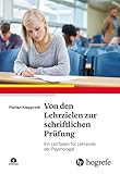 schriftliche prüfung fahrschule  Von den Lehrzielen zur schriftlichen Prüfung: Ein Leitfaden für Lehrende der Psychologie