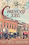 Chancey Jobs (Chancey Books)