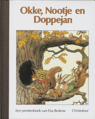 Okke, Nootje en Doppejan: een prentenboek van E... 9062382037 Book Cover