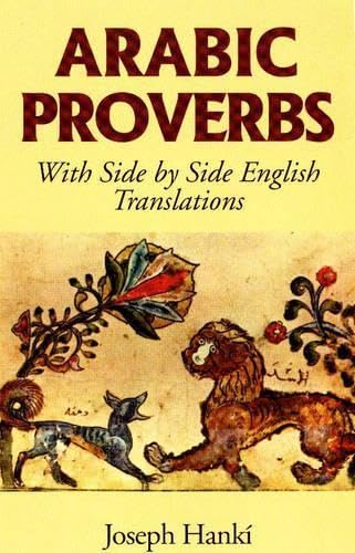 Arabic Proverbs Paperback – January 1, 1998