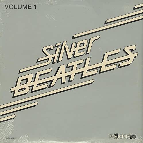 The Silver Beatles Volume 1