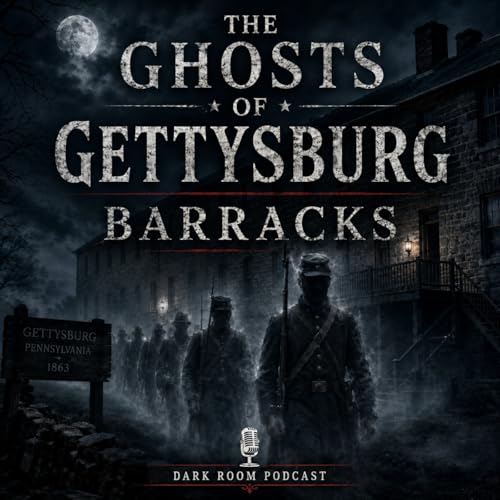 The Ghosts of Gettysburg Barracks
