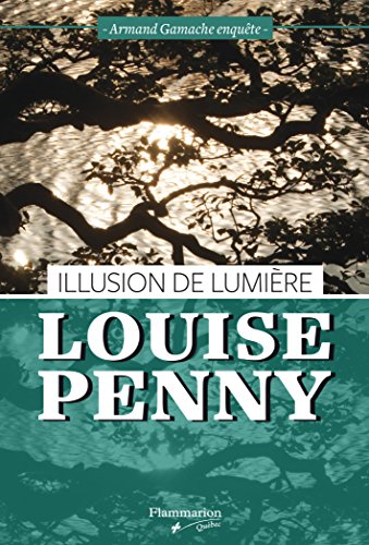 ILLUSION DE LUMIÈRE [French] 289077791X Book Cover