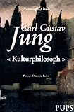 liard et dutruit  Carl gustav jung kulturphilosoph