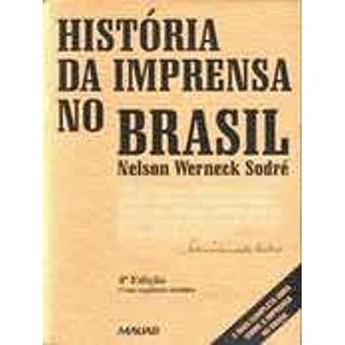 Historia Da Imprensa No Brasil