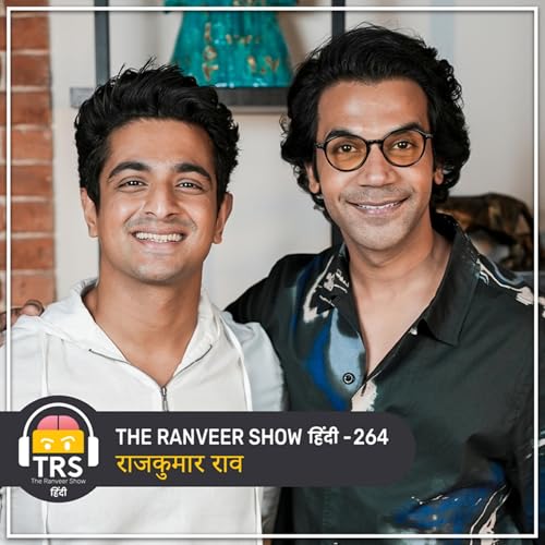 Rajkummar Rao On Life, Family, Horror Films & Happiness | TRS हिंदी 264 Podcast Por  arte de portada